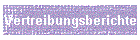 Vertreibungsberichte